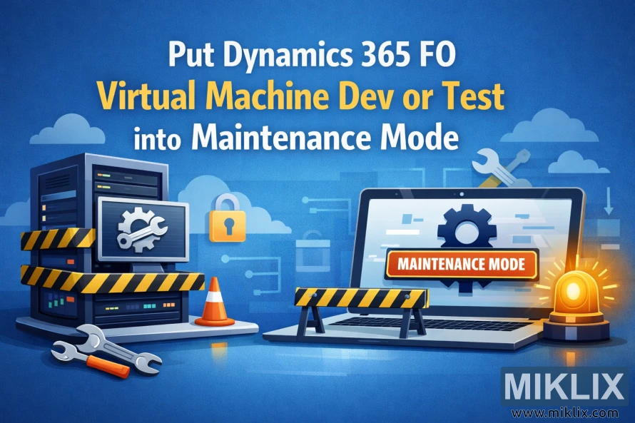 Illustration showing a virtual machine and laptop marked with maintenance mode, tools, warning barriers, and cloud icons for a Dynamics 365 FO dev or test environment.